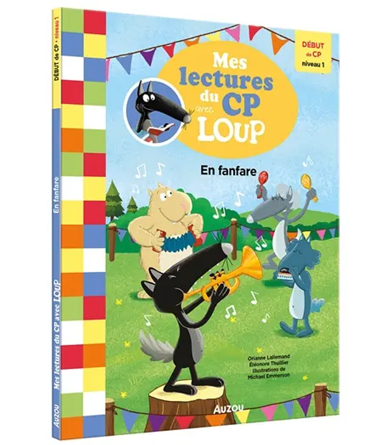 Mes lectures du CP avec Loup - En fanfare !, de Orianne Lallemand,
