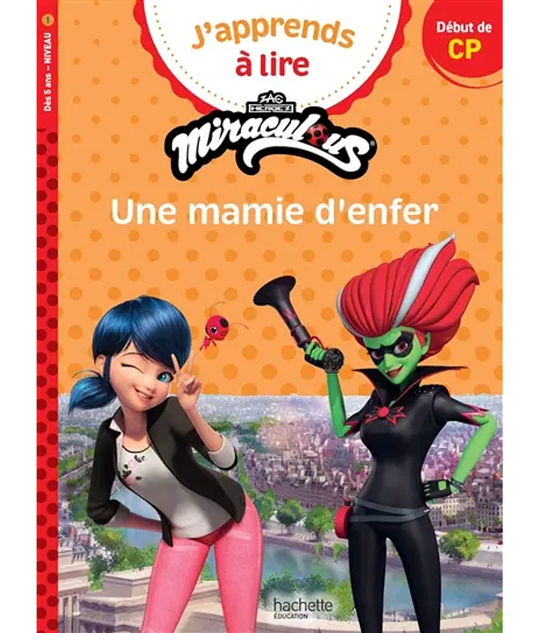  Miraculous - Une mamie d'enfer