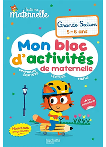 Mon bloc d'activités de maternelle - GS - 5/6 ans 