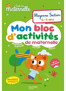 Mon bloc d'activités de maternelle - MS - 4/5 ans