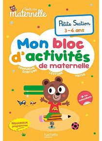  Mon bloc d'activités de maternelle - PS - 3/4 ans