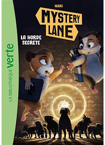 Mystery Lane - La horde secrète, de Hari