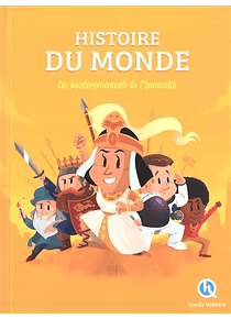 Histoire du monde - les bouleversements de l'humanité, de Claire L'Hoër