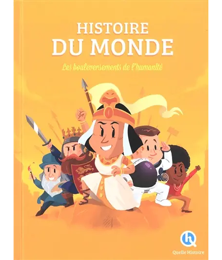 Histoire du monde - les bouleversements de l'humanité, de Claire L'Hoër