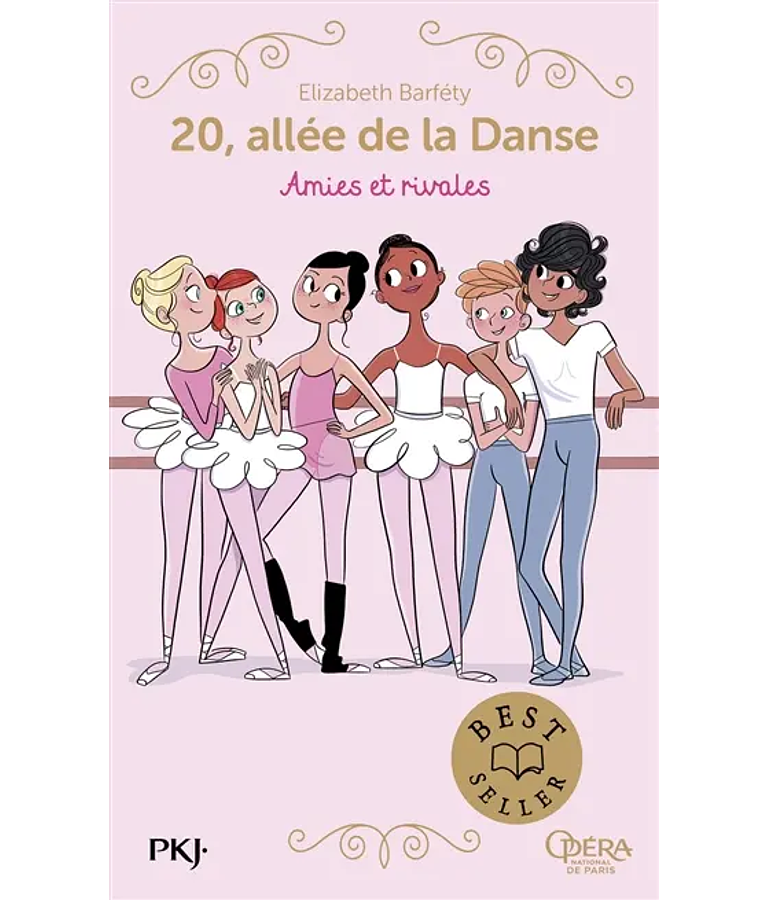 20, allée de la danse - Amies et rivales, de Elizabeth Barféty