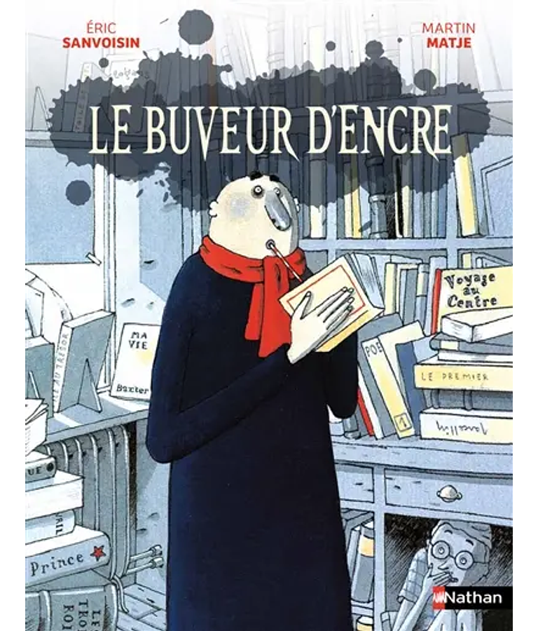 Le buveur d'encre, de Eric Sanvoisin