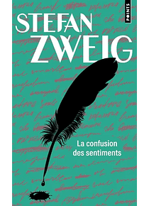 La confusion des sentiments, de Stefan Zweig