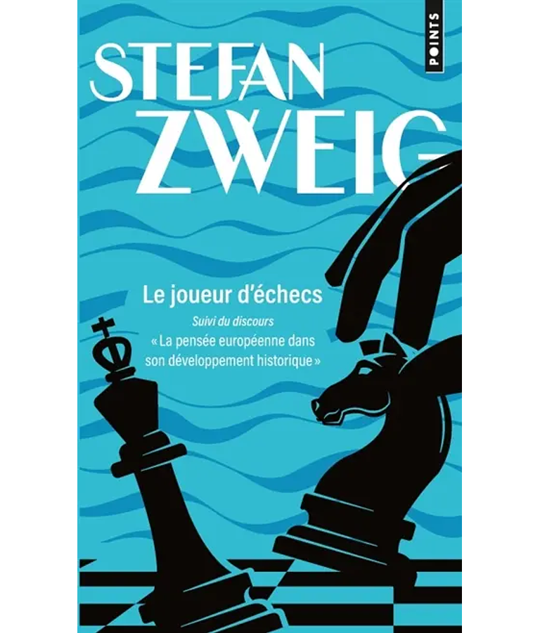 Le joueur d'échecs, de Stefan Zweig