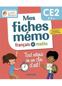 Mes fiches mémo : CE2 - 8/9 ans : français et maths