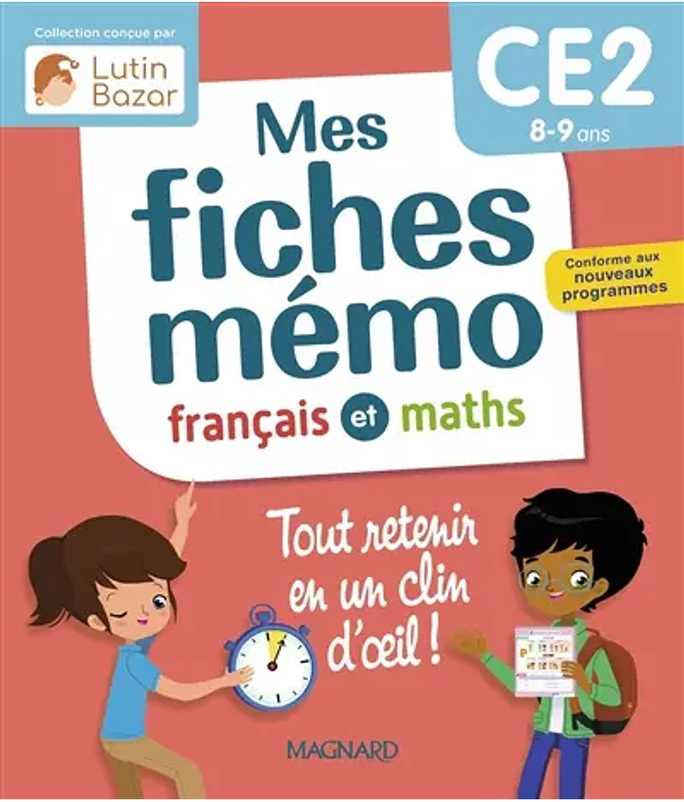 Mes fiches mémo : CE2 - 8/9 ans : français et maths