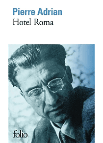 Hotel Roma, de Pierre Adrian