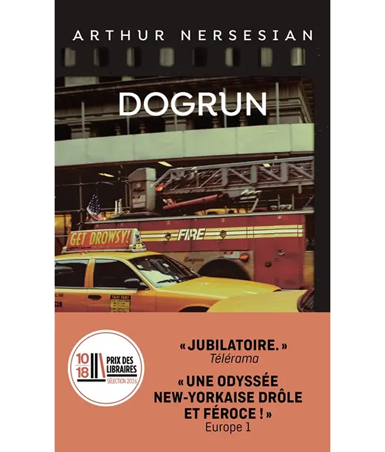 Dogrun, de Arthur Nersesian