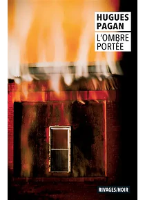 L'ombre portée, de Hugues Pagan