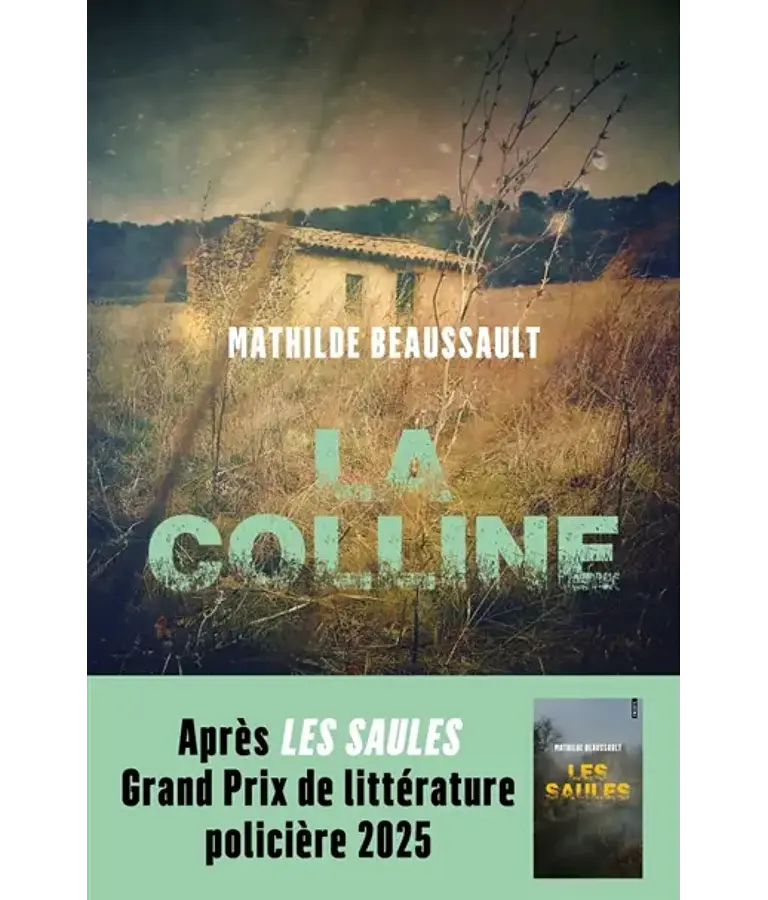 La coline, de Mathilde Beaussault