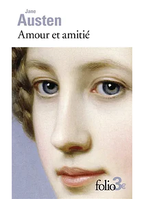 Amour et amitié, de Jane Austen