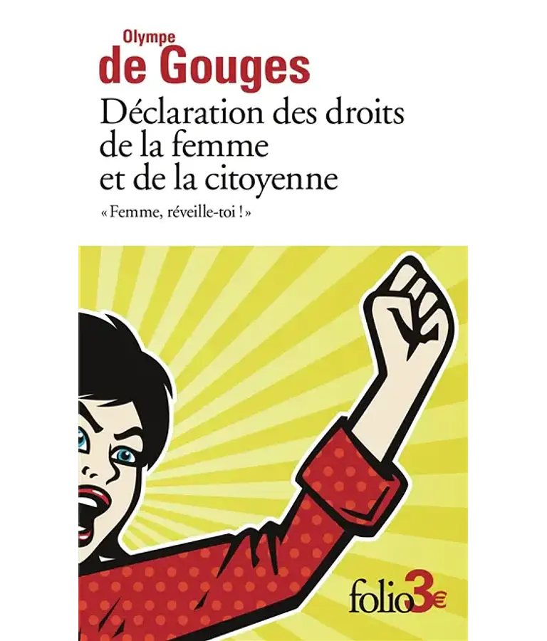 Déclaration des droits de la femme et de la citoyenne, de Olympe de Gouges
