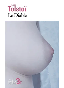 Le diable, de Léon Tolstoï