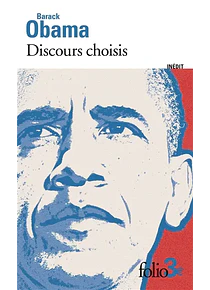 Discours choisis, de Barack Obama