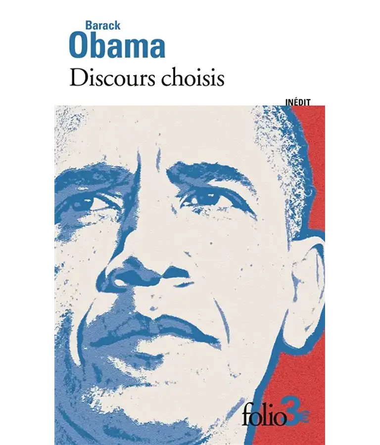 Discours choisis, de Barack Obama