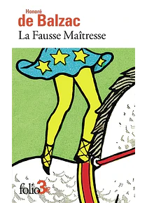 La fausse maîtresse, de Honoré de Balzac