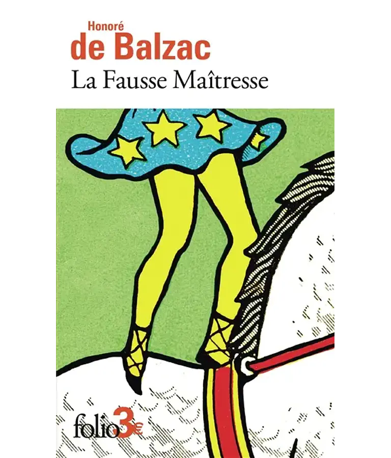 La fausse maîtresse, de Honoré de Balzac