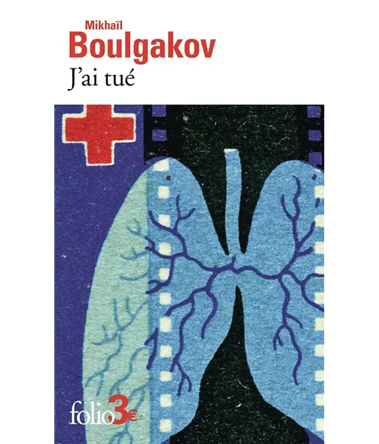 J'ai tué - et autres récits, de Mikhaïl Boulgakov