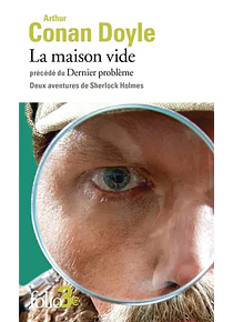La maison vide, de Arthur Conan Doyle