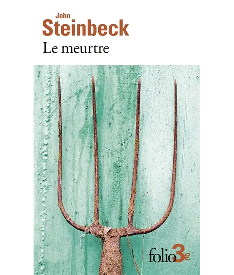 Le meurtre - et autres nouvelles, de John Steinbeck