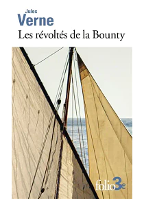 Les révoltés de la Bounty, de Jules Verne