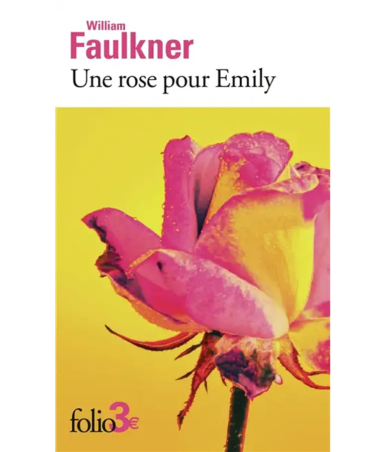 Une rose pour Emily, de William Faulkner