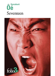 Seventeen, de Kenzaburô Oé