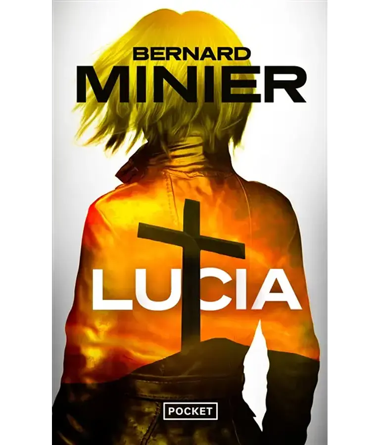 Lucia, de Bernard Minier