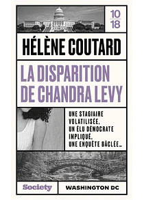 La disparition de Chandra Levy, de Hélène Coutard
