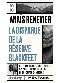 La disparue de la réserve Blackfeet, de Anaïs Renevier