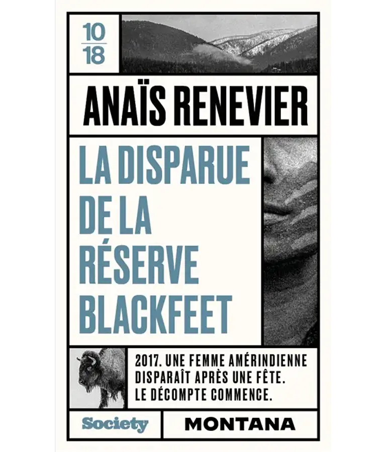 La disparue de la réserve Blackfeet, de Anaïs Renevier