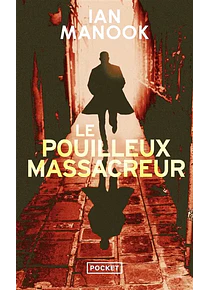 Le pouilleux massacreur, de Ian Manook