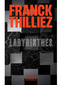 Labyrinthes, de Franck Thilliez