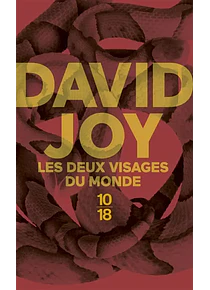 Les deux visages du monde, de David Joy