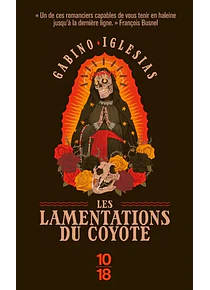 Les lamentations du Coyote, de Gabino Iglesias