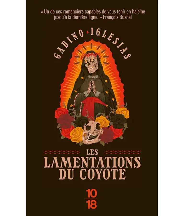 Les lamentations du Coyote, de Gabino Iglesias