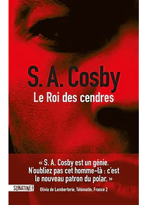 Le roi des cendres, de S.A. Cosby
