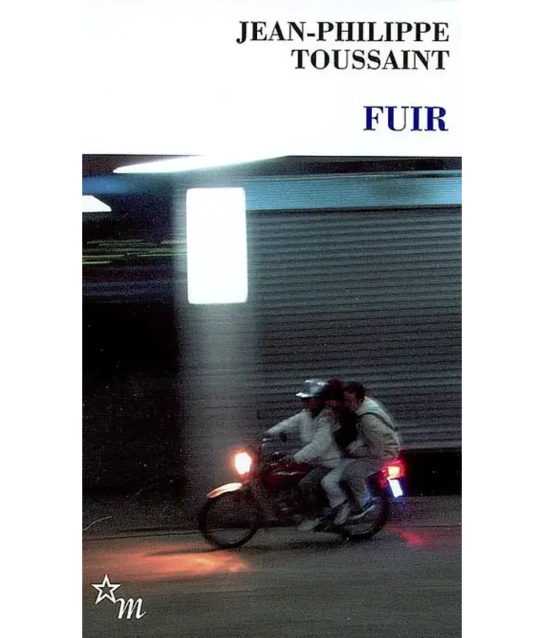 Fuir, de Jean-Philippe Toussaint