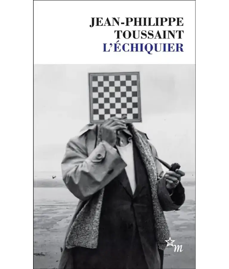 L'échiquier, de Jean-Philippe Toussaint