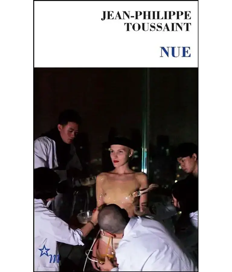 Nue, de Jean-Philippe Toussaint