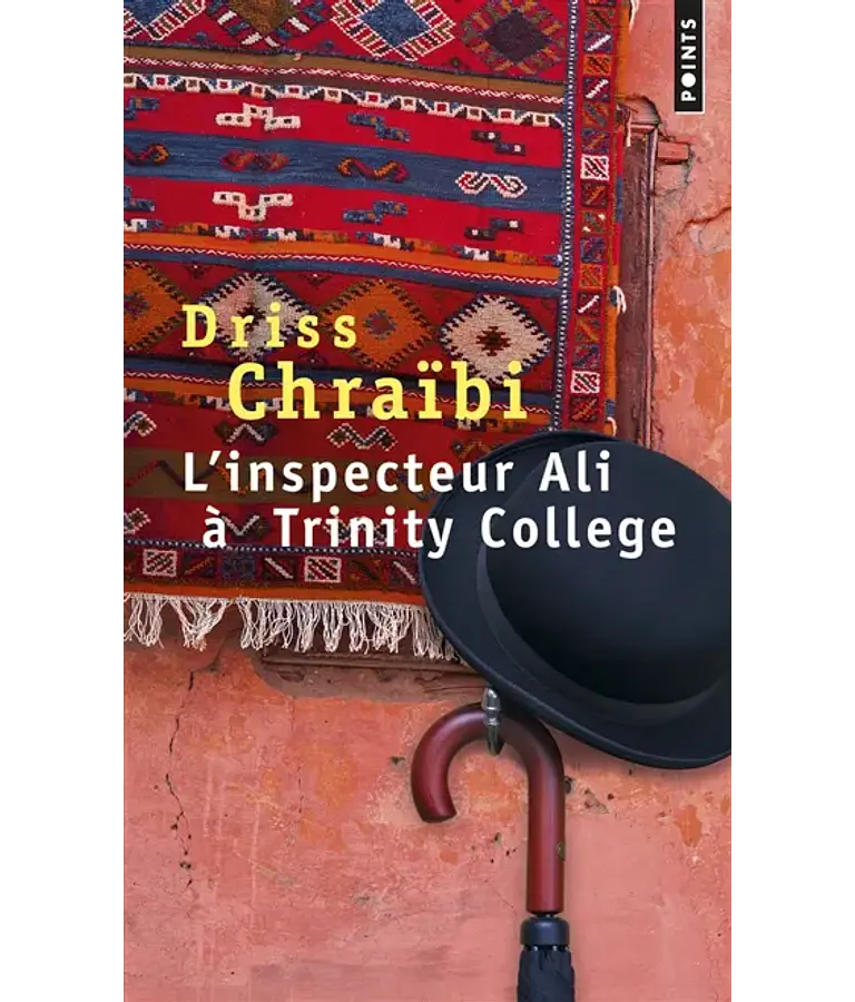 L'inspecteur Ali à Trinity College, de Driss Chraïbi
