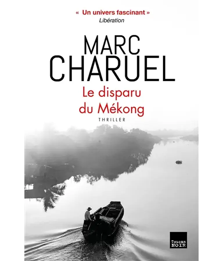 Le disparu du Mékong, de Marc Charuel