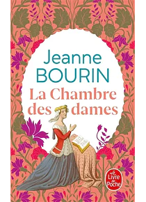 La chambre des dames, de Jeanne Bourin