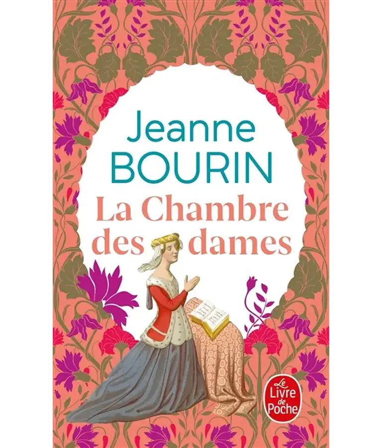 La chambre des dames, de Jeanne Bourin