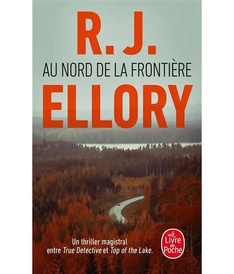 Au nord de la frontière, de R.J. Ellory