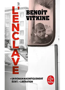 L'enclave, de Benoît Vitkine